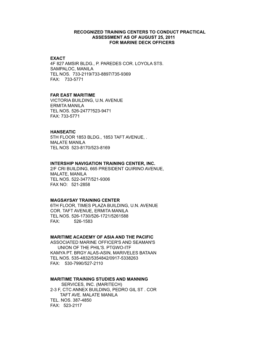 Training Centers to Conduct Practical Assessment As of August 25, 2011 for Marine Deck Officers