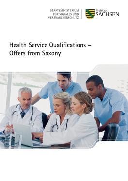 Health Service Qualifications – Offers from Saxony