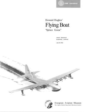 Flying Boat “Spruce Goose”