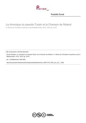La Chronique Du Pseudo-Turpin Et La Chanson De Roland In: Revue De L'occident Musulman Et De La Méditerranée, N°25, 1978