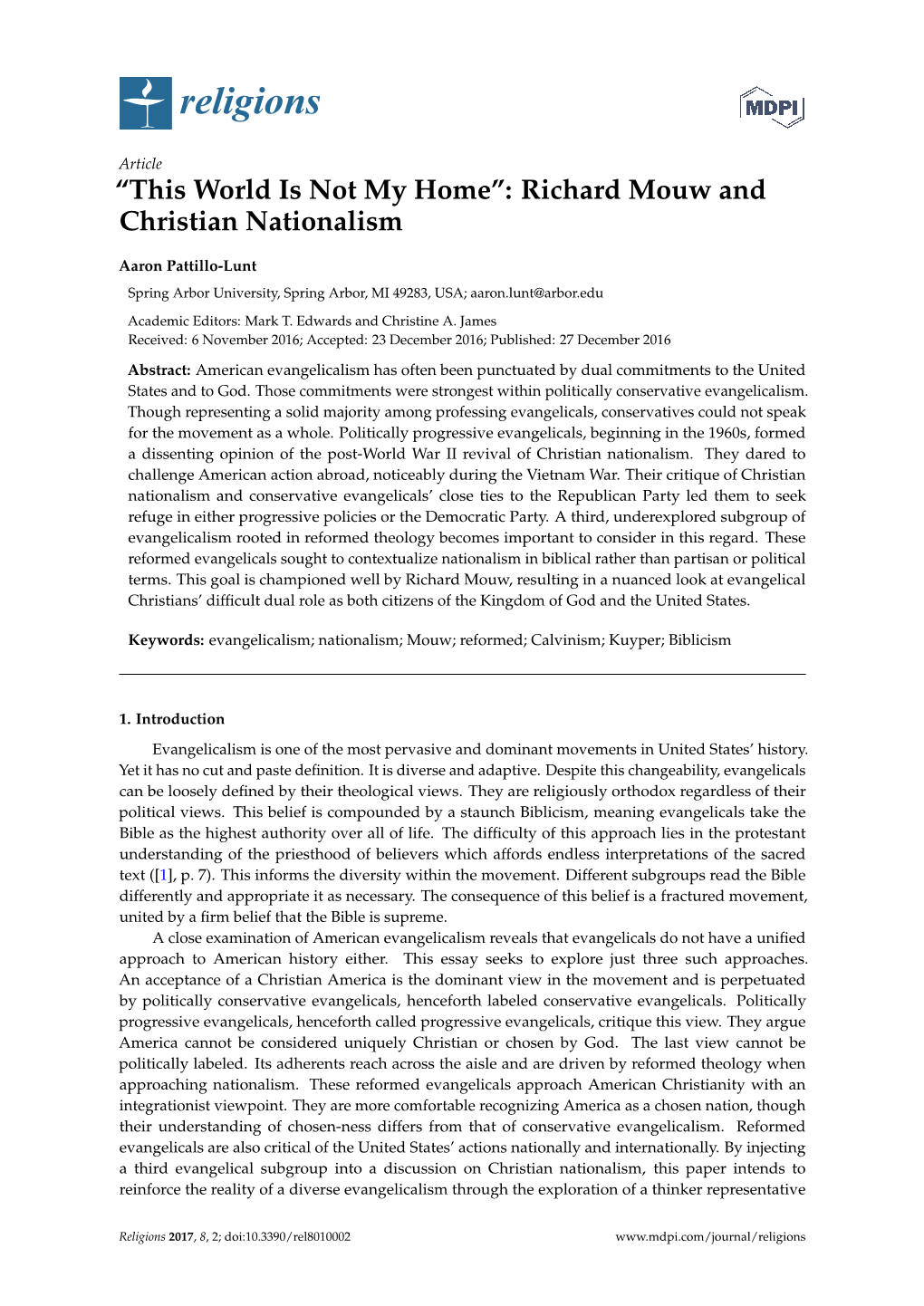 “This World Is Not My Home”: Richard Mouw and Christian Nationalism