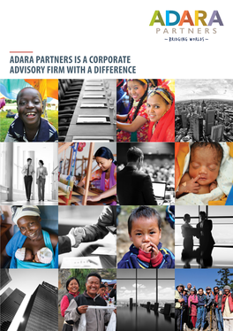 Adara Partners Is a Corporate Advisory Firm with a Difference Adara Partners Showcasing the Power of Financial Services to Effect Social Change