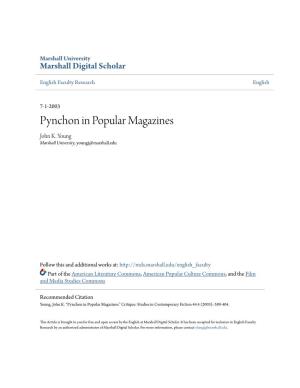 Pynchon in Popular Magazines John K
