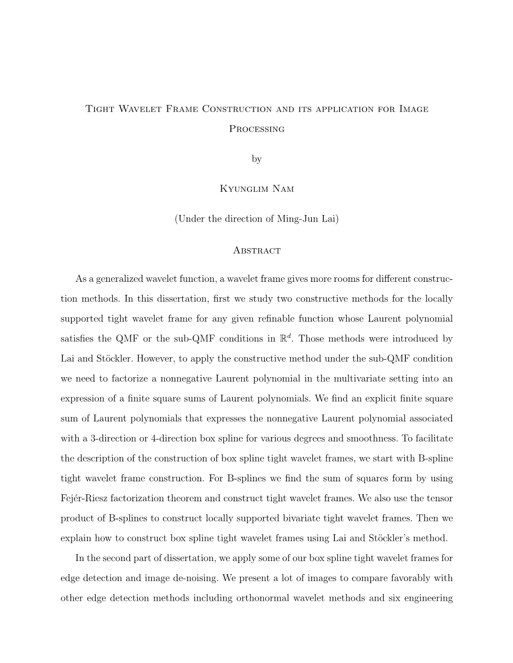 Tight Wavelet Frame Construction and Its Application for Image Processing