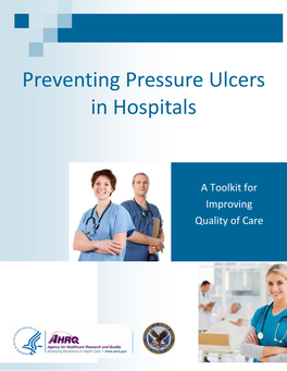 PREVENTING PRESSURE ULCERS in HOSPITALS: Preventing Pressure Ulcers in Hospitals