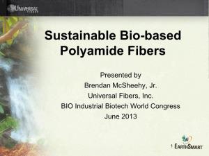 Sustainable Bio-Based Polyamide Fibers