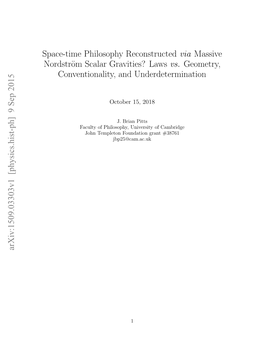 Space-Time Philosophy Reconstructed Via Massive Nordstr\" Om Scalar Gravities? Laws Vs. Geometry, Conventionality, and Underdetermination