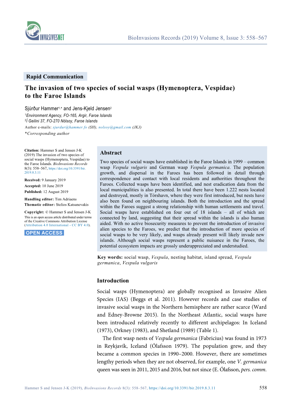 The Invasion of Two Species of Social Wasps (Hymenoptera, Vespidae) to the Faroe Islands