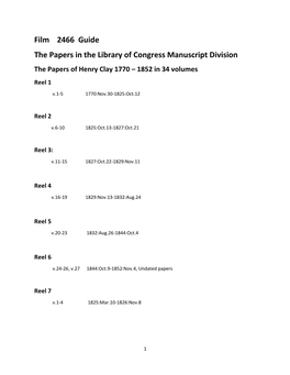 Film 2466 Guide the Papers in the Library of Congress Manuscript Division the Papers of Henry Clay 1770 – 1852 in 34 Volumes Reel 1