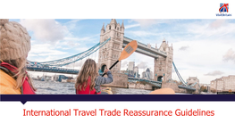 International Travel Trade Reassurance Guidelines Message to Our International Travel Trade Partners