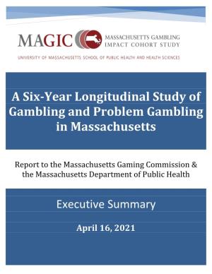The MA Gambling Impact Cohort: Transitions Across Four Waves