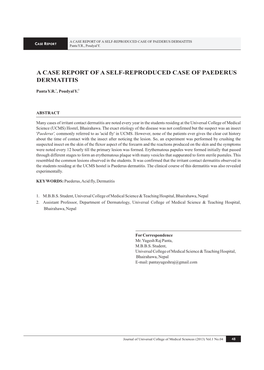 A CASE REPORT of a SELF-REPRODUCED CASE of PAEDERUS DERMATITIS ASE EPORT C R Pantay.R., Poudyaly