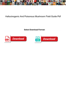 Hallucinogenic and Poisonous Mushroom Field Guide Pdf