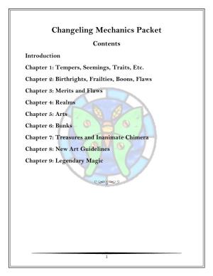 Changeling Mechanics Packet Contents Introduction Chapter 1: Tempers, Seemings, Traits, Etc