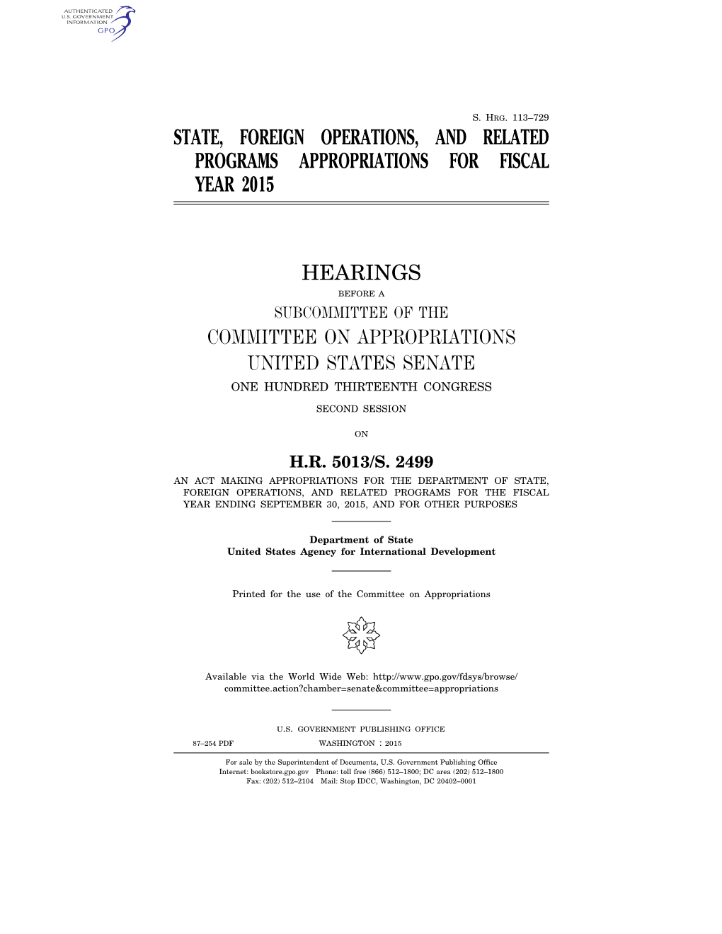 113–729 State, Foreign Operations, and Related Programs Appropriations for Fiscal Year 2015