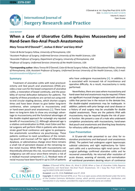 When a Case of Ulcerative Colitis Requires Mucosectomy and Hand-Sewn Ileo-Anal Pouch Anastomosis Mary Teresa M O’Donnell1,2*, Joshua IS Bleier3 and Gary Wind4