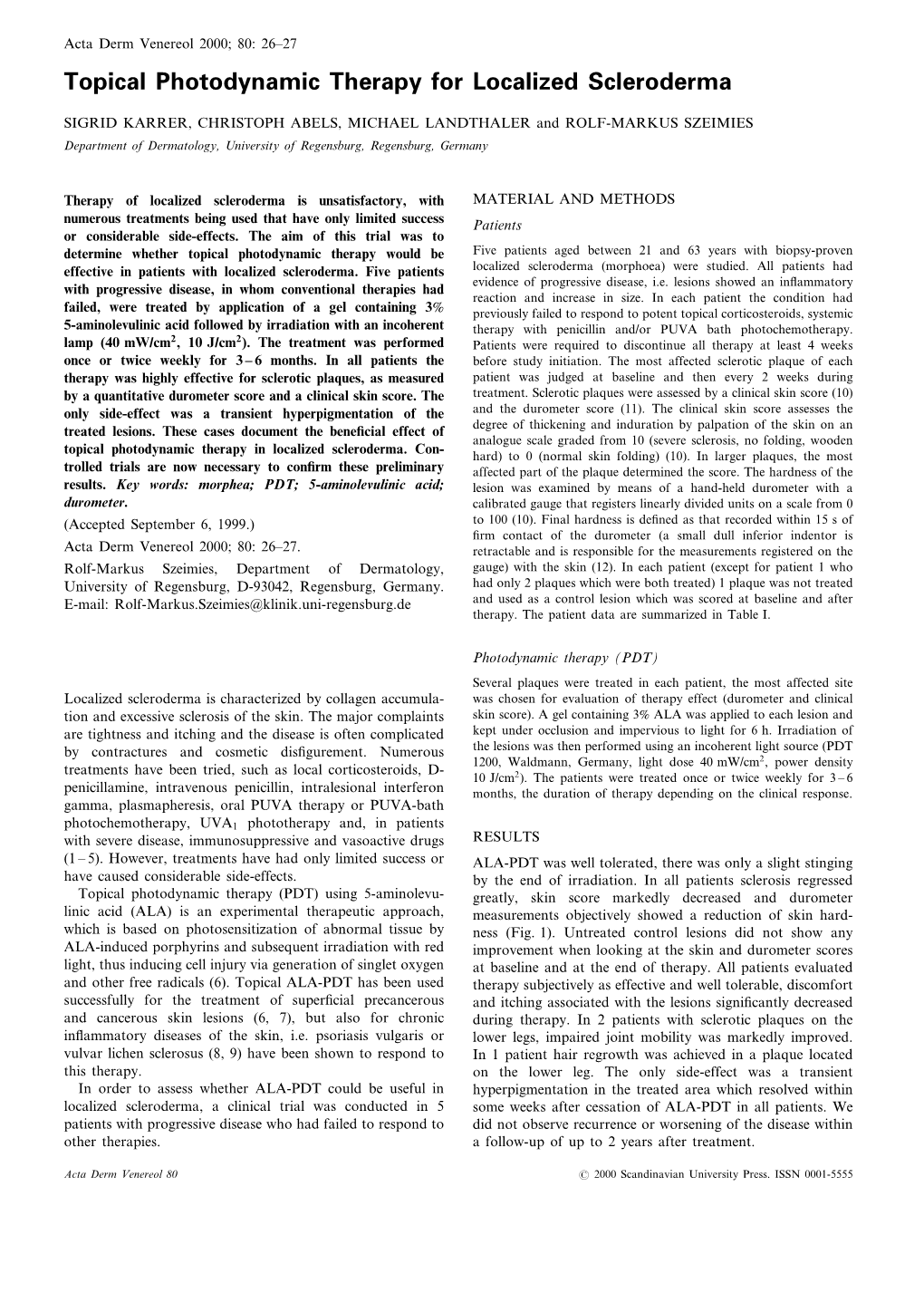 Topical Photodynamic Therapy for Localized Scleroderma