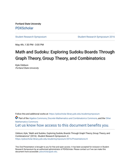 Math and Sudoku: Exploring Sudoku Boards Through Graph Theory, Group Theory, and Combinatorics