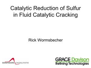 The Chemistry of Sulfur in Fluid Catalytic Cracking