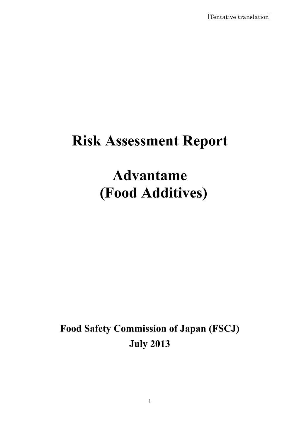 Risk Assessment Report Advantame (Food Additives)