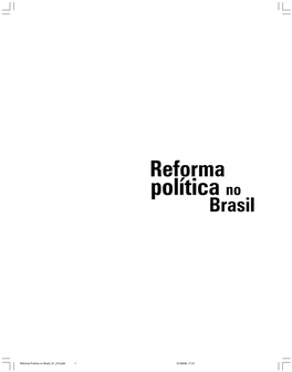 Reforma Política No Brasil 01 272.P65 1 01/08/06, 17:27 Programa Das Nações Unidas UNIVERSIDADE FEDERAL DE MINAS GERAIS Para O Desenvolvimento