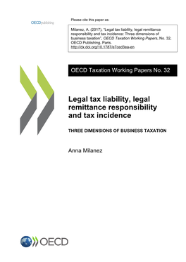 Legal Tax Liability, Legal Remittance Responsibility and Tax Incidence: Three Dimensions of Business Taxation”, OECD Taxation Working Papers, No