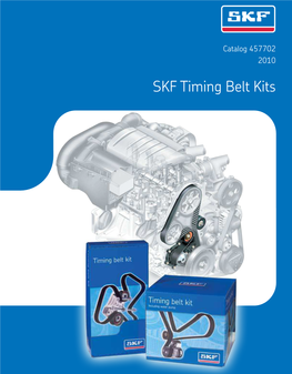 SKF Timing Belt Kits Technical Overview
