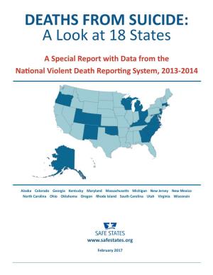 DEATHS from SUICIDE: a Look at 18 States