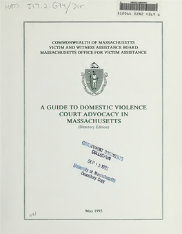 A GUIDE to DOMESTIC VIOLENCE COURT ADVOCACY in MASSACHUSETTS (Directory Edition)
