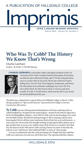 Who Was Ty Cobb? the History We Know That’S Wrong Charles Leerhsen Author, Ty Cobb: a Terrible Beauty