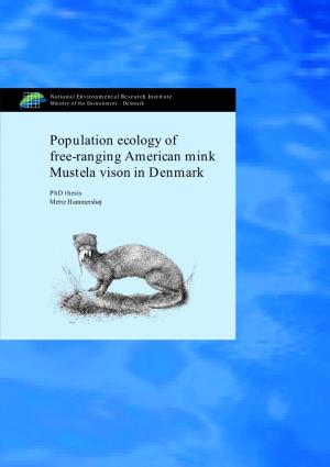 Population Ecology of Free-Ranging American Mink Mustela Vison in Denmark