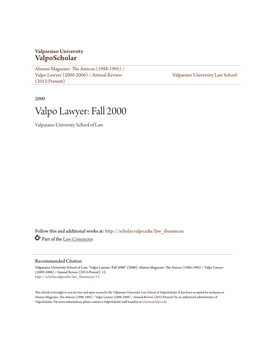 Valpo Lawyer (2000-2006) / Annual Review Valparaiso University Law School (2013-Present)