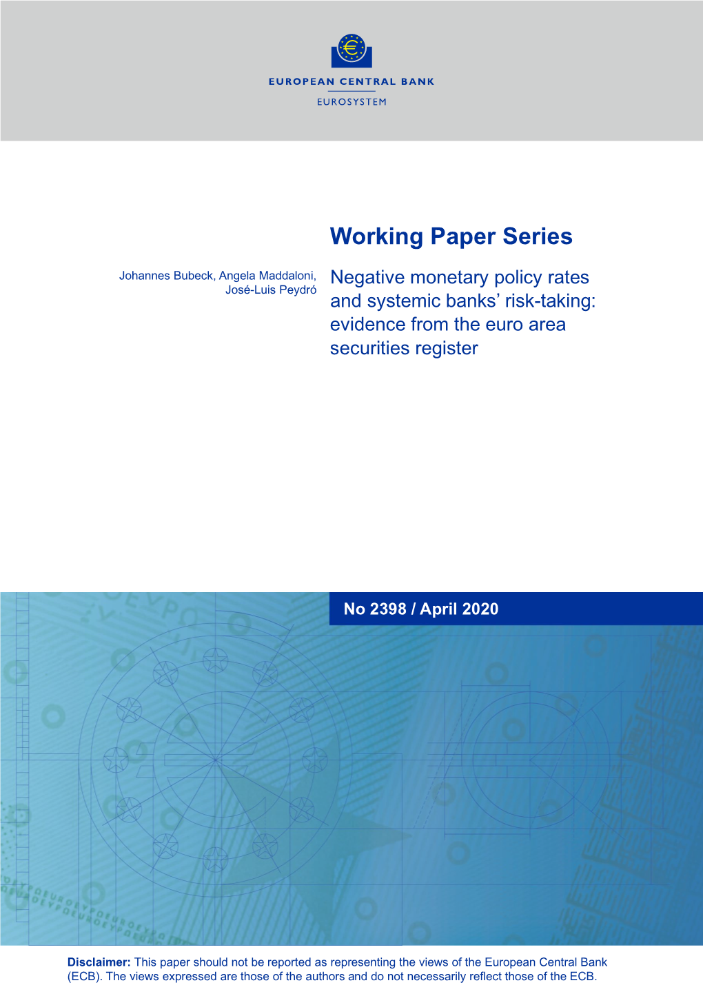 Negative Monetary Policy Rates and Systemic