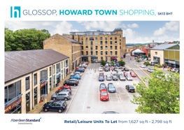 Glossop, Howard Town Shopping, Sk13 8Ht