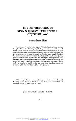 The Contribution of Spanish Jewryto the World of Jewishlaw*