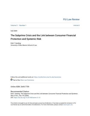 The Subprime Crisis and the Link Between Consumer Financial Protection and Systemic Risk