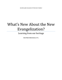 What's New About the New Evangelization?