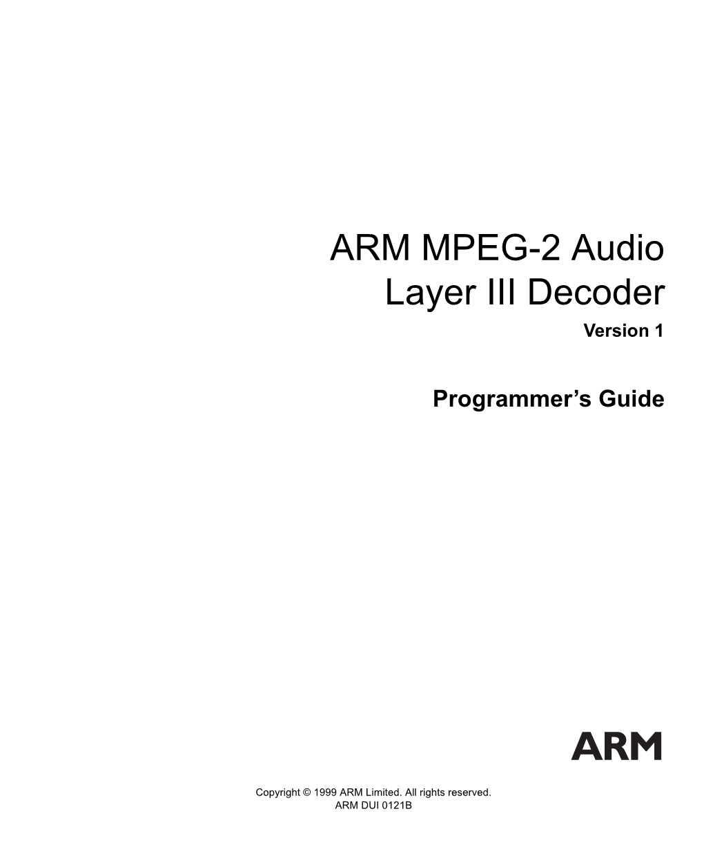 ARM MPEG-2 Audio Layer III Decoder Version 1