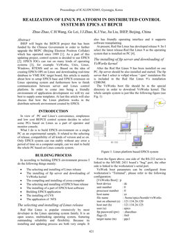 REALIZATION of LINUX PLATFORM in DISTRIBUTED CONTROL SYSTEM by EPICS at BEPCII Zhuo Zhao, C.H.Wang, Ge Lei, J.J.Zhao, K.J.Yue, Jia Liu, IHEP, Beijing, China
