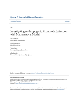 Investigating Anthropogenic Mammoth Extinction with Mathematical Models Michael Frank North Carolina State University