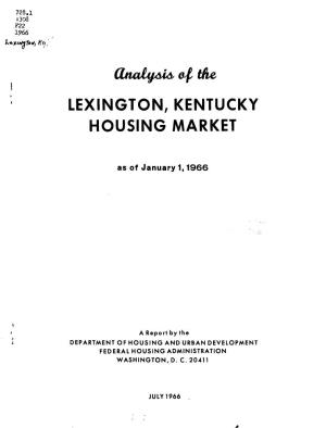 Analysis of the Lexington, Kentucky Housing Market