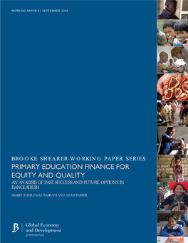 Primary Education Finance for Equity and Quality an Analysis of Past Success and Future Options in Bangladesh