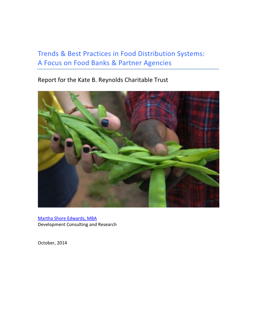 Trends & Best Practices in Food Distribution Systems