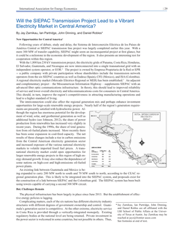 Will the SIEPAC Transmission Project Lead to a Vibrant Electricity Market in Central America? by Jay Zarnikau, Ian Partridge, John Dinning, and Daniel Robles*