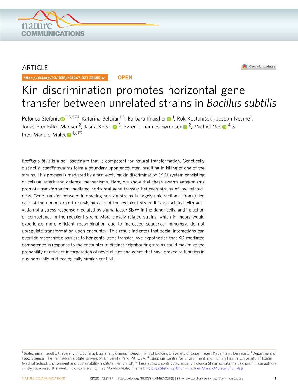 Kin Discrimination Promotes Horizontal Gene Transfer Between Unrelated Strains in Bacillus Subtilis