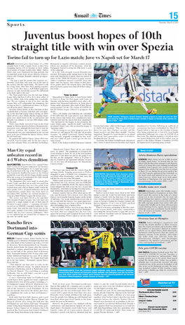 Juventus Boost Hopes of 10Th Straight Title with Win Over Spezia Torino Fail to Turn up for Lazio Match; Juve Vs Napoli Set for March 17