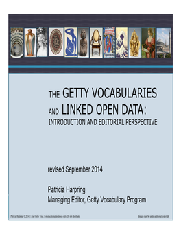 The Getty Vocabularies and Linked Open Data: Introduction and Editorial Perspective
