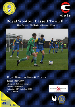 Royal Wootton Bassett Town F.C. the Bassett Bulletin - Season 2020-21