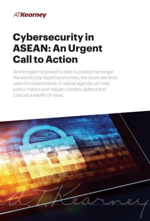 Cybersecurity in ASEAN: an Urgent Call to Action