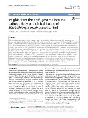 Insights from the Draft Genome Into the Pathogenicity of a Clinical Isolate of Elizabethkingia Meningoseptica Em3 Shicheng Chen1*, Marty Soehnlen2, Frances P